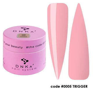 Dnka'
Jelly Gel 15ml
05 Trigger
